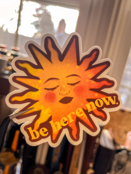 Be Here Now Sun Sticker